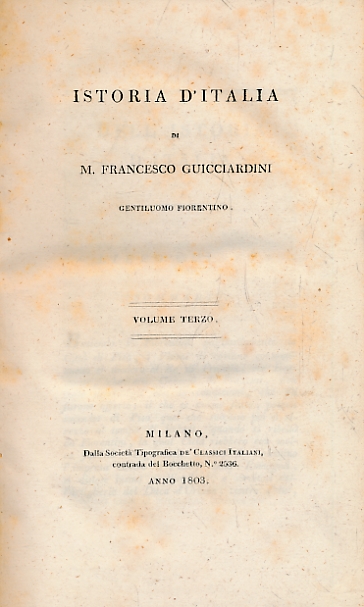 Istoria d'Italia. Volumes III & IV bound together.