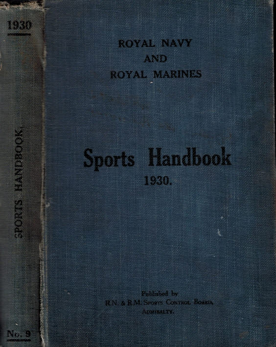 Royal Navy and Royal Marines Sports Handbook 1930