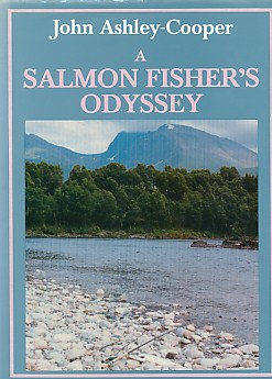 A Salmon Fisher's Odyssey. Rivers and Reflections.