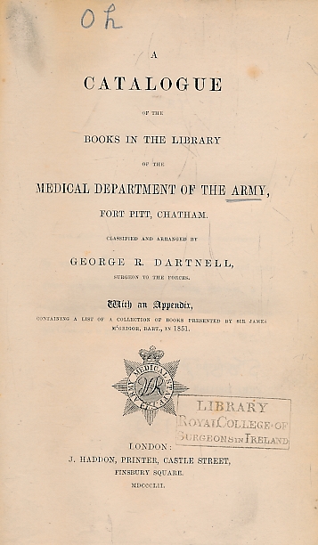 A Catalogue of the Books in the Library of the Medical Department of the Army, Fort Pitt, Chatham.