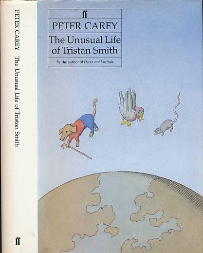 The Unusual Life of Tristan Smith. Signed copy.