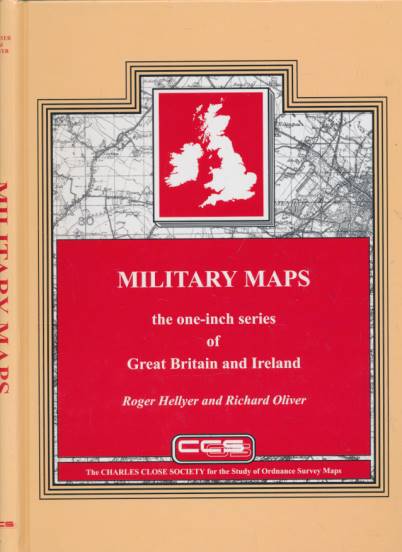 Military Maps. The One-Inch Series of Great Britain and Ireland.