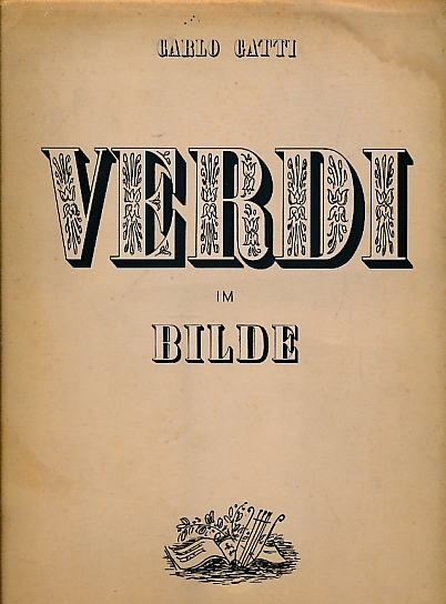 Verdi im Bilde. Limited edition.