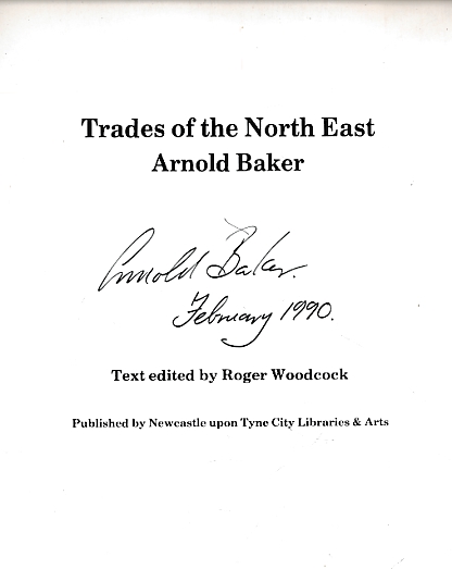 Trades of the North East. Signed copy.