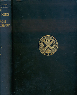 Catalogue of the Printed Books in the Library of the University of Edinburgh. 3 volume set.