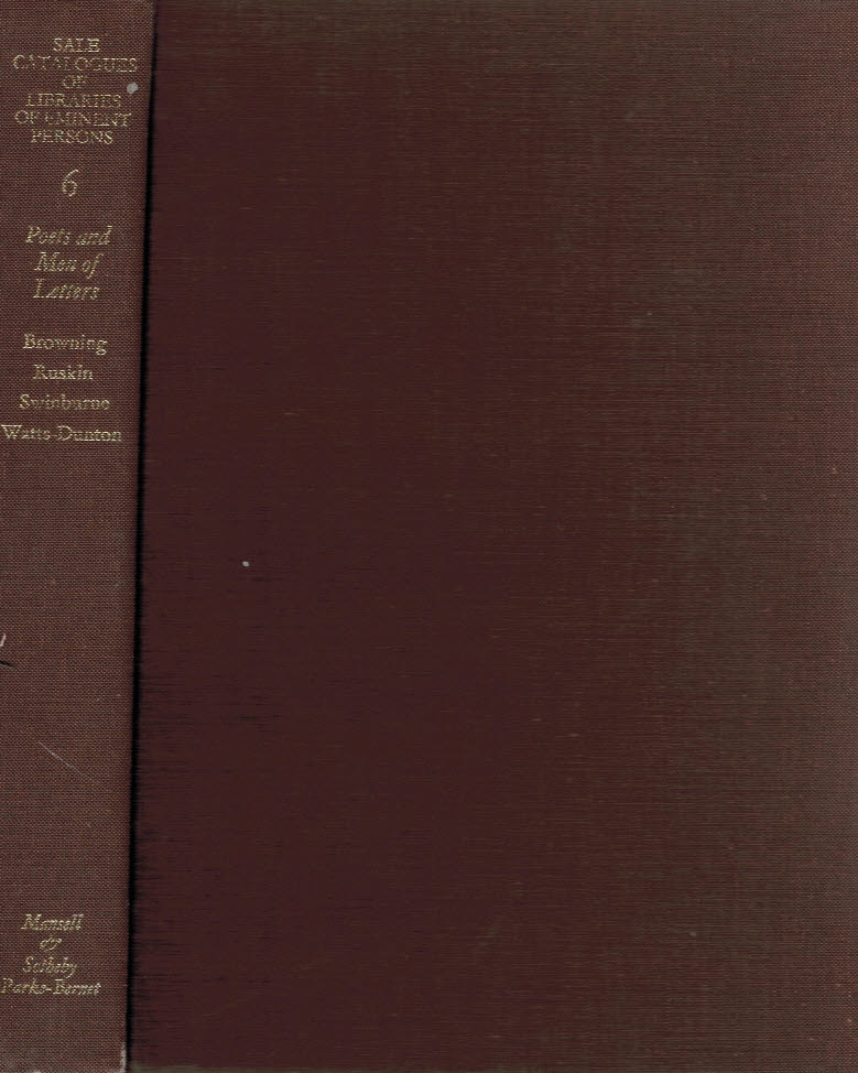 Sale Catalogues of Libraries of Eminent Persons. Volume 6.  Poets and Men of Letters