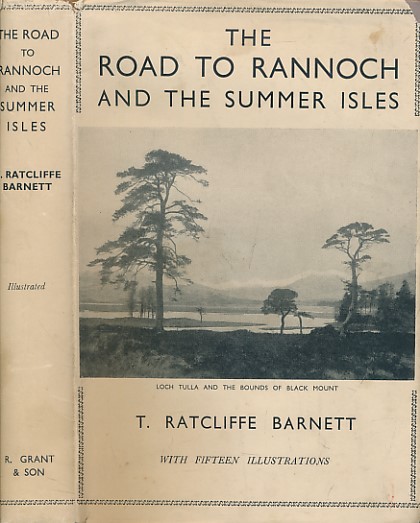 The Road to Rannoch and the Summer Isles