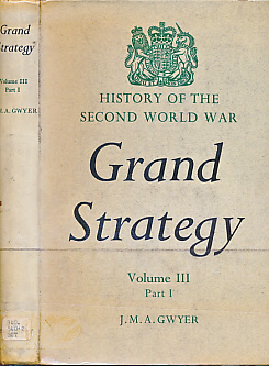 Grand Strategy. Volume III. Part 1. June 1941 - August 1942.