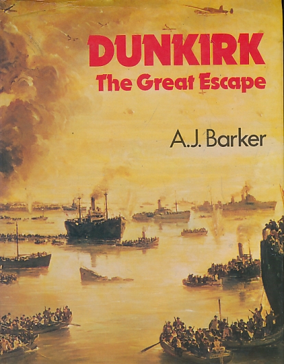Dunkirk. The Great Escape.