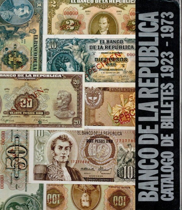 Banco de La Republica Catalogo de Billetes 1923-1973