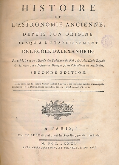 Histoire de L'Astronomie Ancienne, Depuis son Origine Jusqu'a L'Établissement de L' École D'Alexandrie.