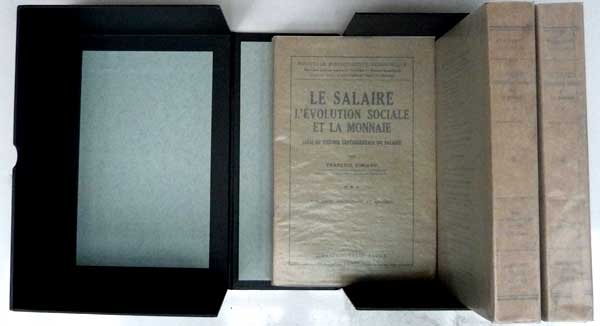 Le Salaire L'Evolution Sociale et La Monnaie. Essai de Théorie Expérimentale du Salaire. 3 volume set