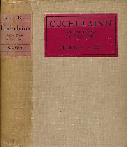 Cuchulainn. An Epic-Drama of the Gael.