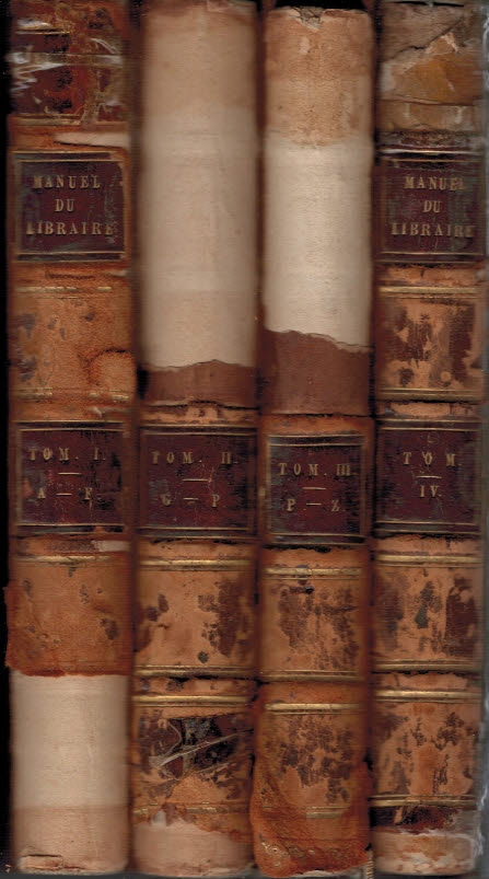 Manuel du Libraire et de L'Amateur de Livres. 4 volume set