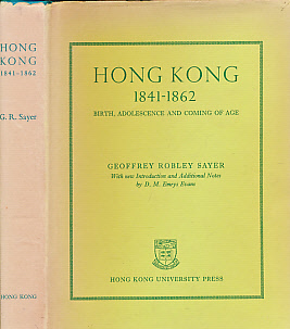 Hong Kong 1841 - 1862. Birth, Adolescence and Coming of Age.