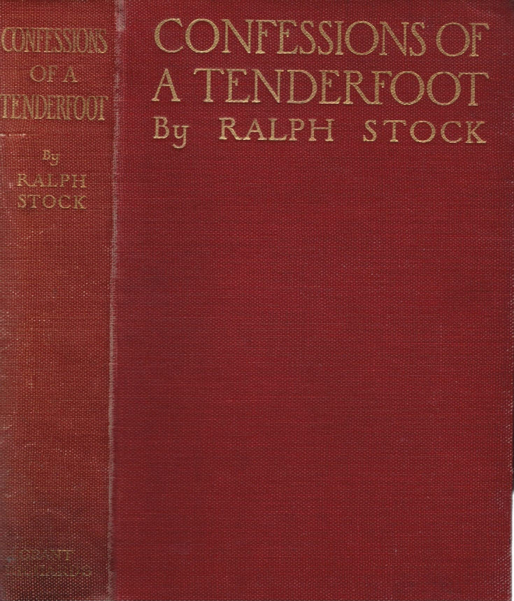 Confessions of a Tenderfoot: Being a True and Unvarnished Account of His World-Wanderings