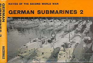 German Submarines 2. Navies of the Second World War.