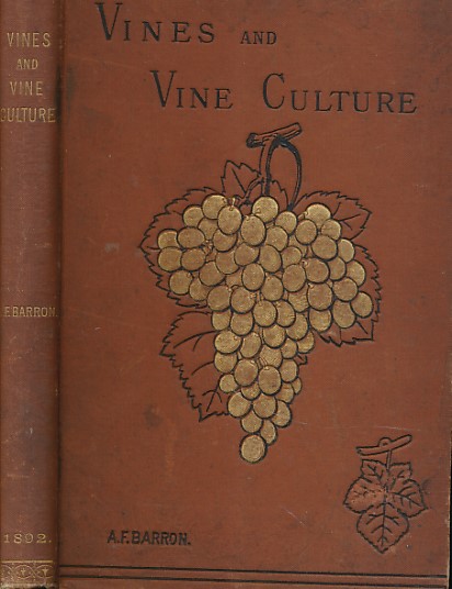 Vines & Vine-Culture.