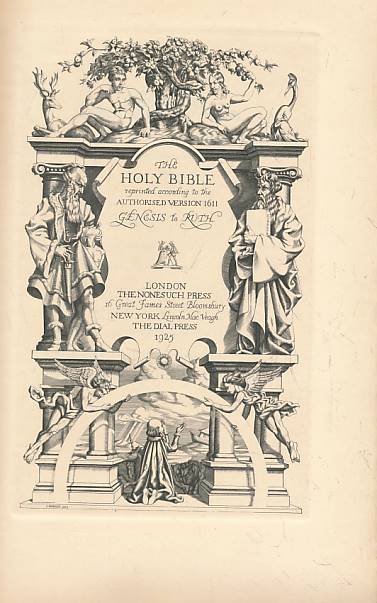 The Holy Bible Reprinted According to the Authorised Version 1611. Including The Apocrypha. 5 volume set. The Nonesuch Press Limited Edition.