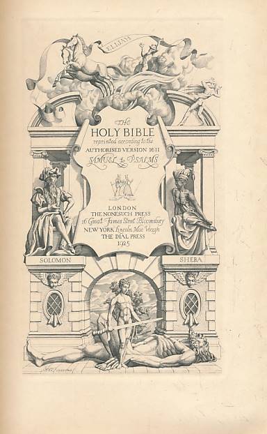 The Holy Bible Reprinted According to the Authorised Version 1611. Volume III Samuel to Psalms. The Nonesuch Press Limited Edition.