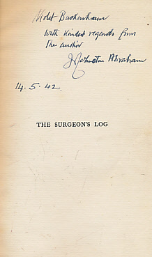 The Surgeon's Log.  Impressions of the Far East. Signed Copy.
