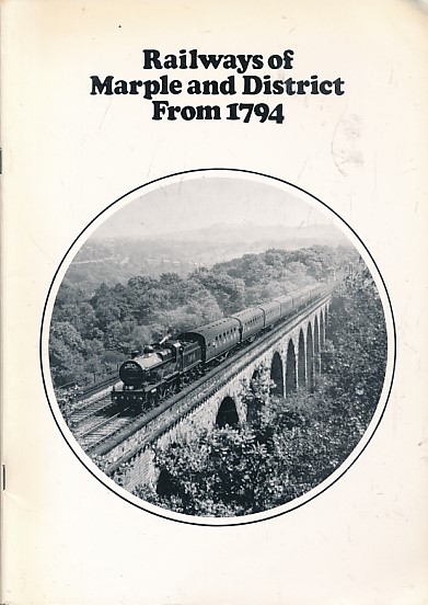 Railways of Marple and District from 1794