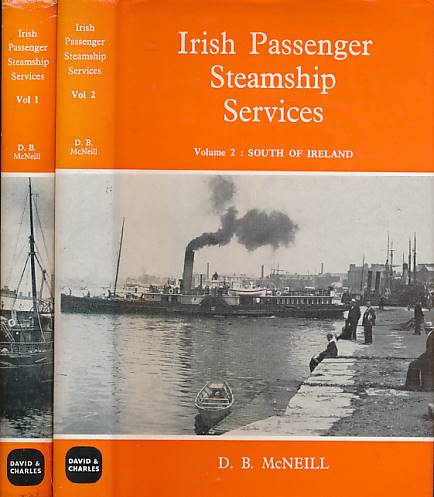 Irish Passenger Steamship Services. North and South of Ireland. 2 volume set.