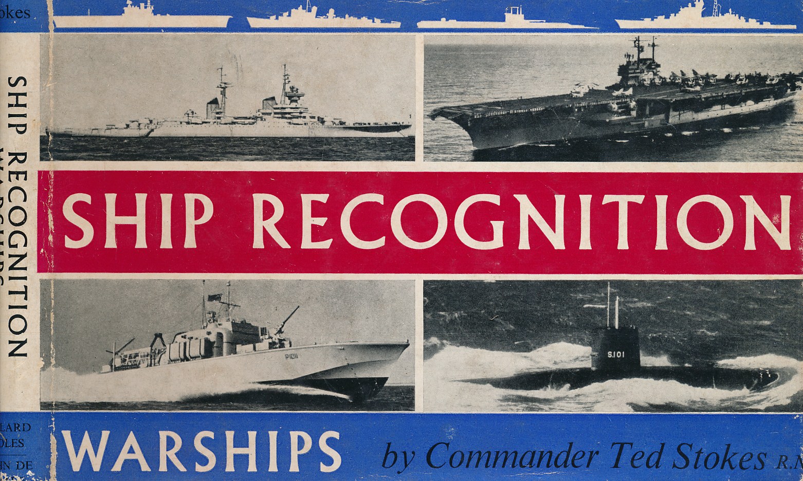 Ship Recognition. Warships. N.A.T.O. Powers and Other Important Ships