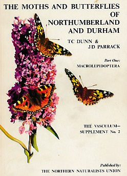 The Moths and Butterflies of Northumberland and Durham. Part 1- Macrolepidoptera. The Vasculum - Supplement No. 2.