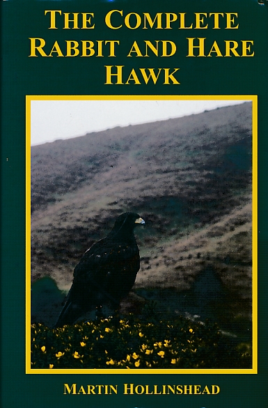 HOLLINSHEAD, MARTIN - The Complete Rabbit and Hare Hawk