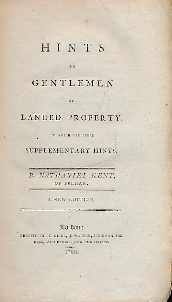 Hints to Gentlemen of Landed Property, To Which are Added Supplementary Hints.