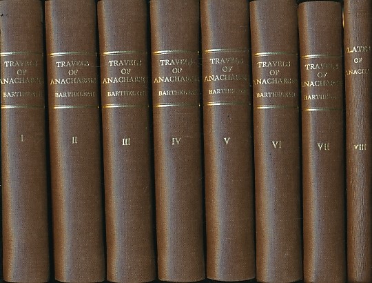 Travels of Anacharsis the Younger in Greece During the Middle of the Fourth Century Before the Christian Æra. 8 volume set including the plate volume containing Maps, Plans, Views and Coins Illustrative of the Geography and Antiquities of Ancient Greece.