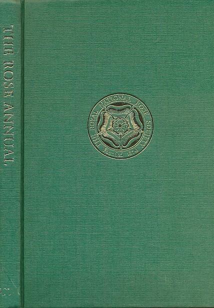The Rose Annual for 1970 of the National Rose Society