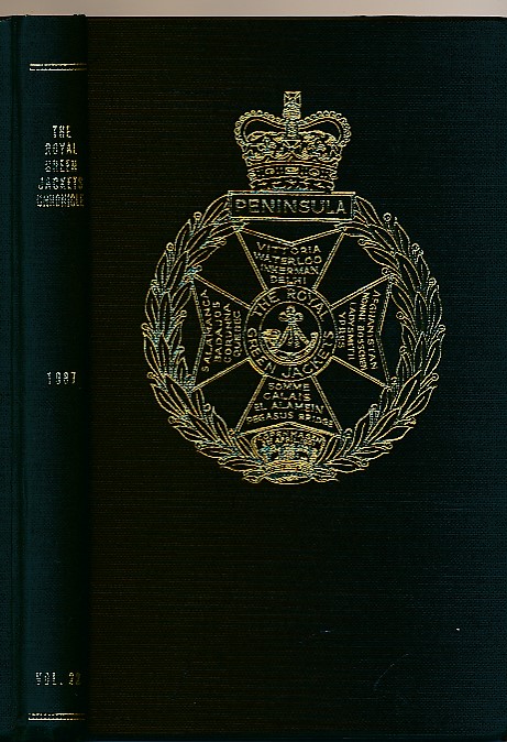 The Royal Green Jackets Chronicle for 1987 Volume 22