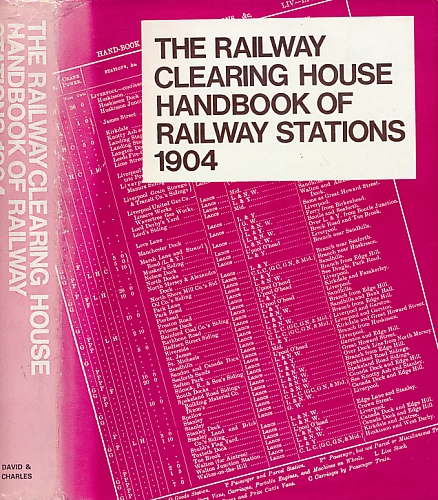 The Railway Clearing House Handbook of Railway Stations 1904
