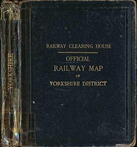 Official Railway Map of the Yorkshire District. Railway Clearing House. 1909.