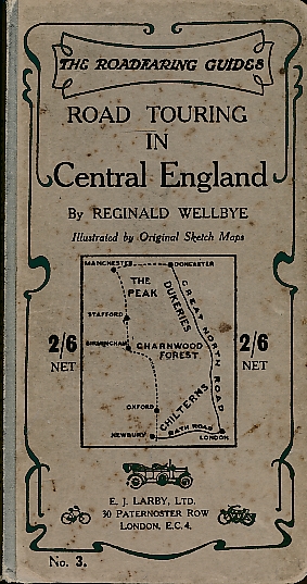 Road Touring in Central England. Roadfaring Guide No III.