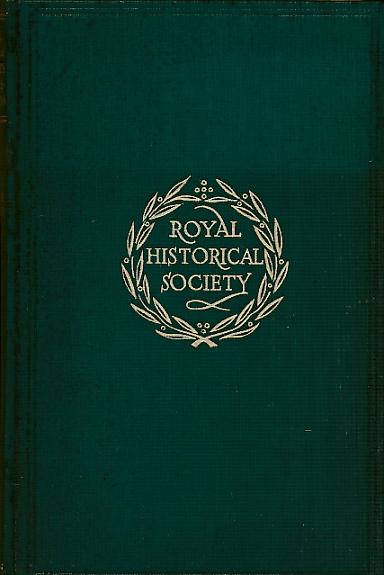 Transactions of the Royal Historical Society. Fifth Series. Volume 38.