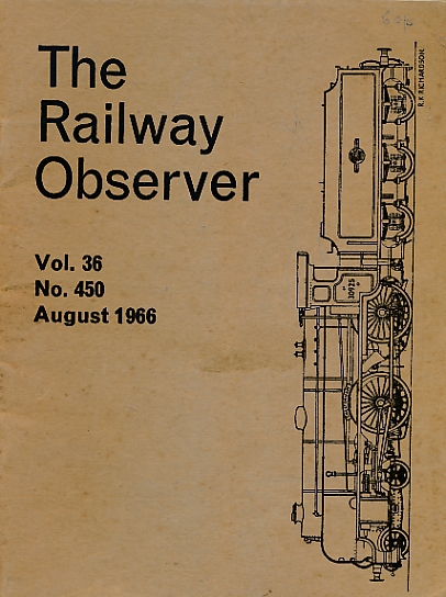 The Railway Observer. Volume 36. August 1966. No 450.