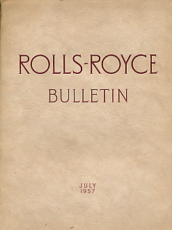 Rolls-Royce Bulletin, July 1957