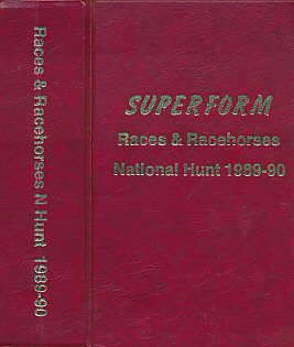 Races and Racehorses. National Hunt. 1989 - 90 [Superform N Hunt]