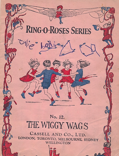 The Wiggy Wags. Ring-O-Roses Series No 12.
