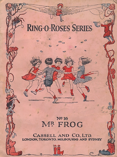 Mr Frog. Ring-O-Roses Series No 16.