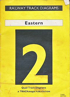 Railway Track Diagrams. Book 2. Eastern Region. 2006.