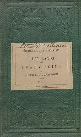 Rudimentary Treatise on Clay Lands and Loamy Soils