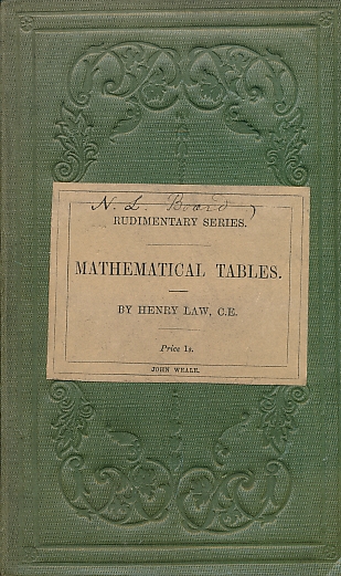 Mathematical Tables for Facilitating Astronomical, Nautical, Trigonometrical, and Logarithmic Calculations.