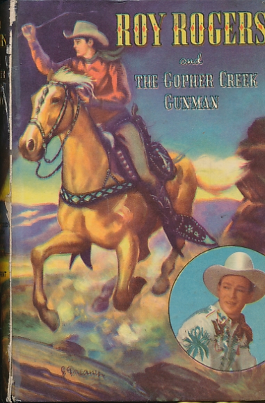 Roy Rogers and the Gopher Creek Gunman