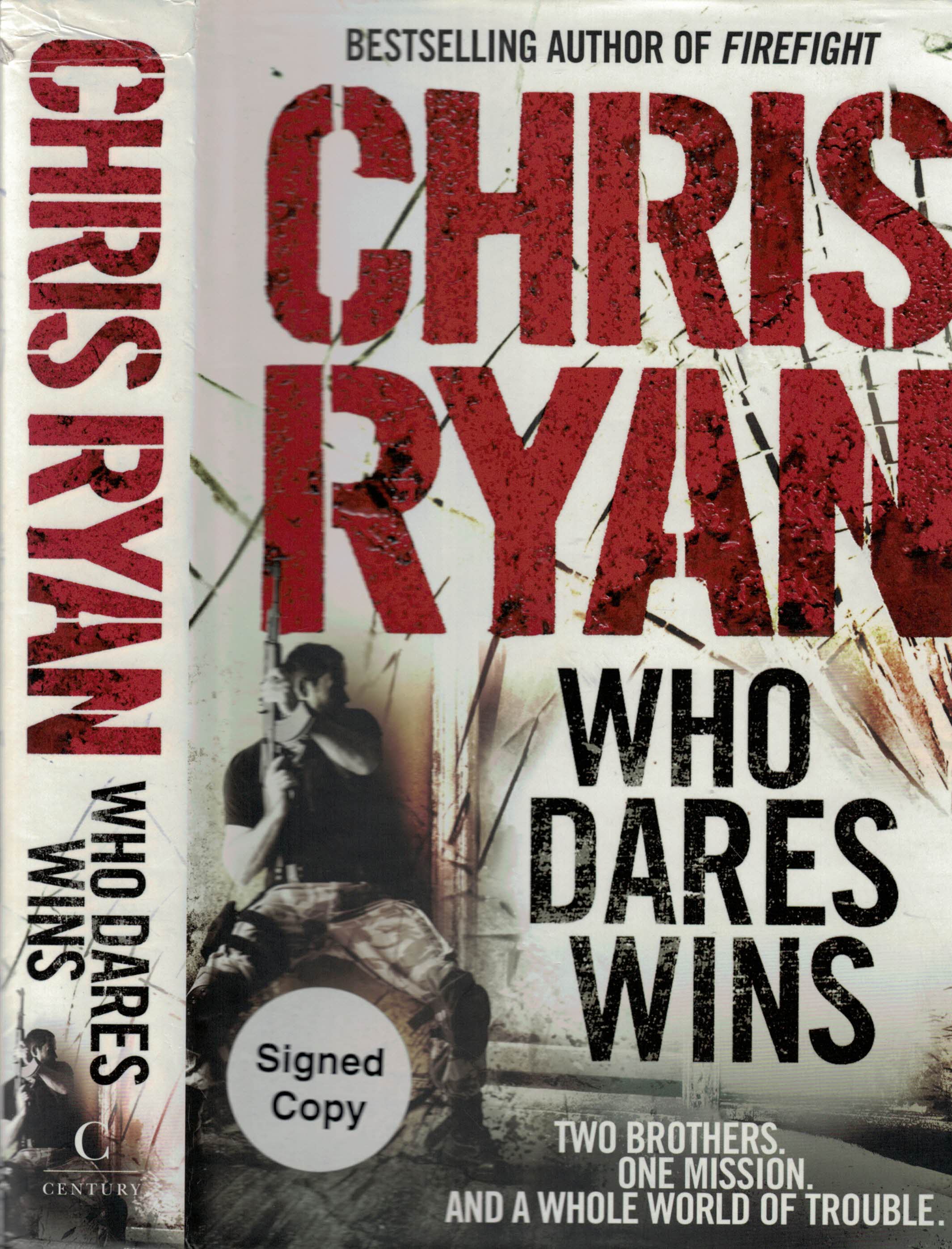 Who Dares Wins. Signed copy.