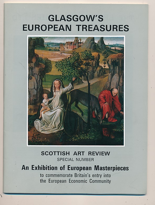 GLASGOW ART GALLERY AND MUSEUMS ASSOCIATION - The Scottish Art Review. 1973 Volume XIV. No. 1. Special Number on Glasgow's European Treasures
