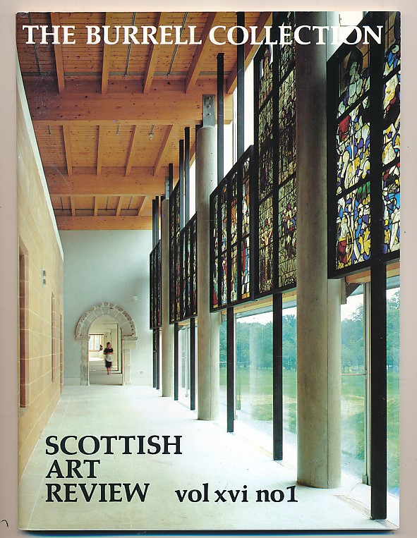 The Scottish Art Review. 1984 Volume XVI. No. 1. Special Number on The Burrell Collection.